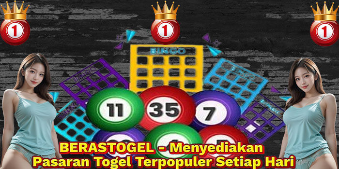 BERASTOGEL - Menyediakan Pasaran Togel Terpopuler Setiap Hari