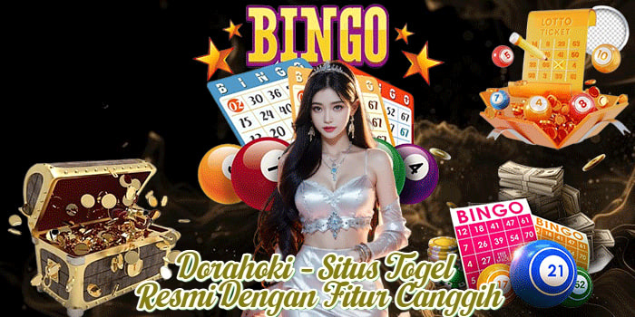 Dorahoki – Situs Togel Resmi Dengan Fitur Canggih